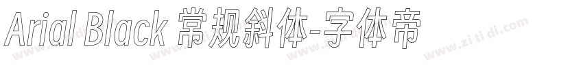 Arial Black 常规斜体字体转换